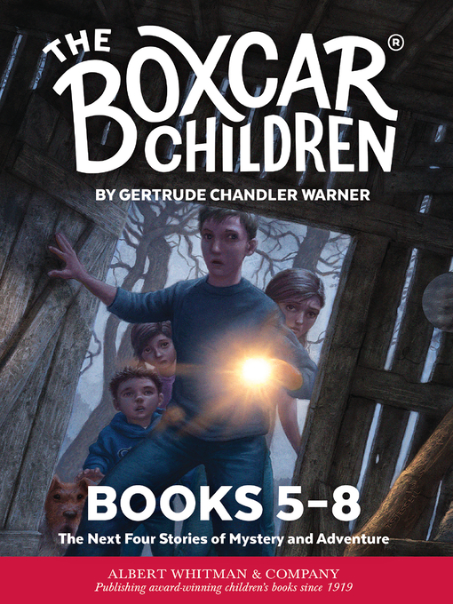 Title details for The Boxcar Children Mysteries Boxed Set, Books 5-8 by Gertrude Chandler Warner - Available